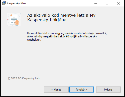 Ablak a My Kaspersky-fiókba sikeresen mentett előfizetéssel